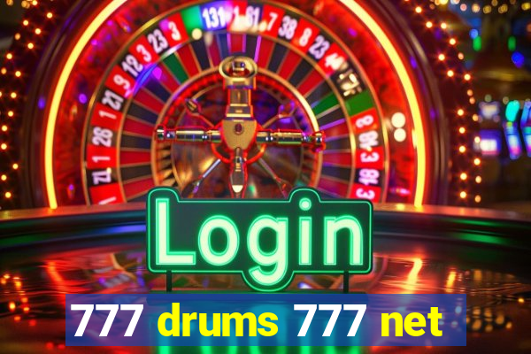 777 drums 777 net